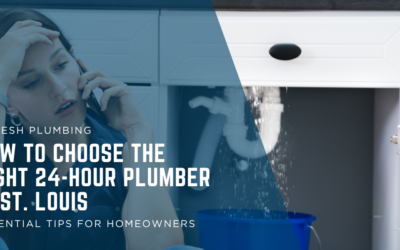How to Choose the Right 24-Hour Plumber in St. Louis